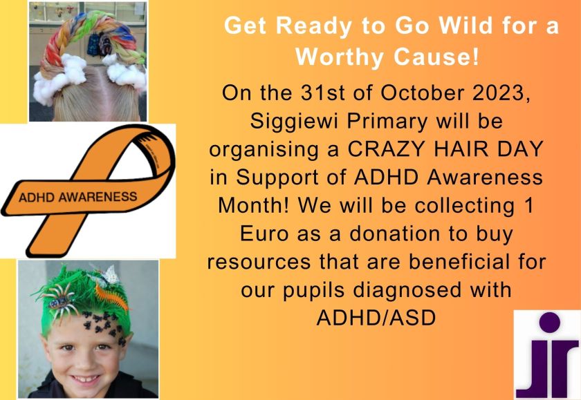 October is ADHD awareness month and here at St Ignatius Siggiewi Primary we will be celebrating ADHD on the 30th of October 2023